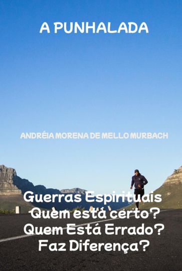 A Punhalada - Andréia Morena De Mello Murbach