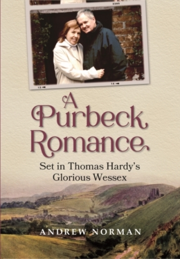 A Purbeck Romance - Andrew Norman