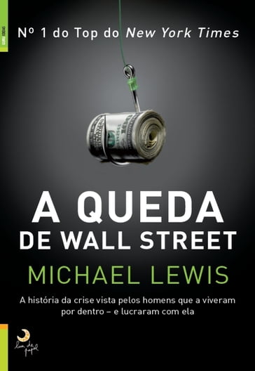 A Queda de Wall Street - Michael Lewis