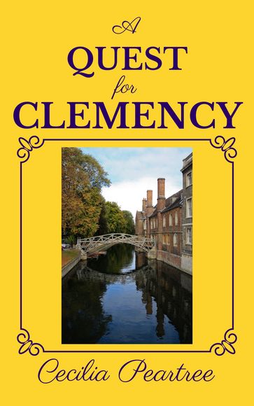 A Quest for Clemency - Cecilia Peartree