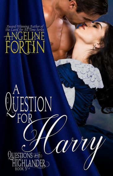 A Question for Harry - Angeline Fortin