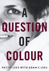 A Question of Colour