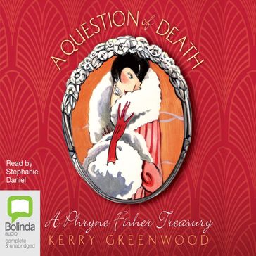 A Question of Death - Kerry Greenwood