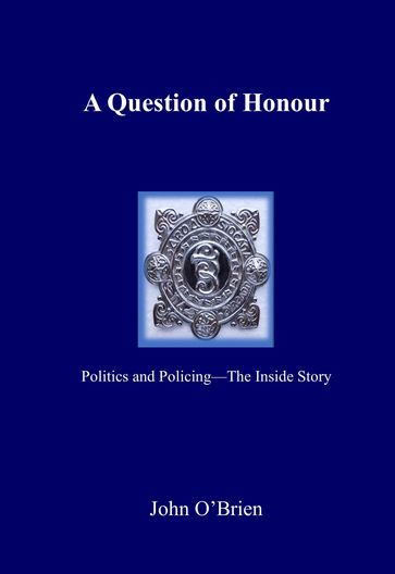 A Question of Honour - John O
