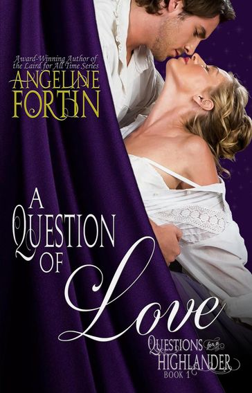 A Question of Love - Angeline Fortin