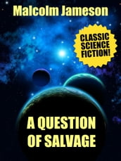 A Question of Salvage