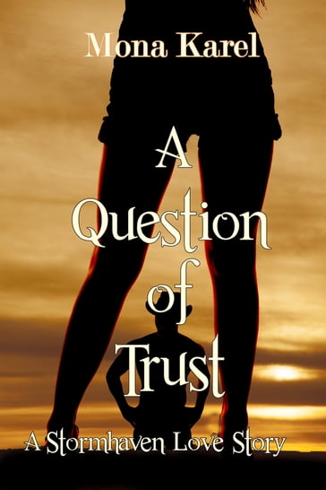 A Question of Trust - Mona Karel