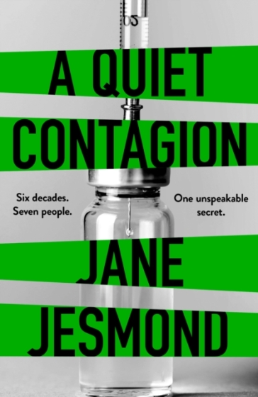 A Quiet Contagion - Jane Jesmond