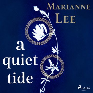 A Quiet Tide - Marianne Lee