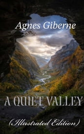 A Quiet Valley