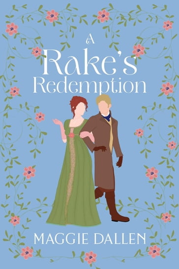 A Rake's Redemption - Maggie Dallen