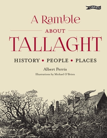 A Ramble About Tallaght - Albert Perris