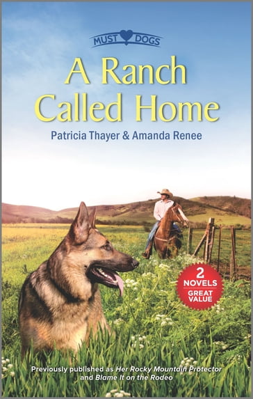 A Ranch Called Home - Amanda Renee - Patricia Thayer