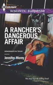 A Rancher s Dangerous Affair