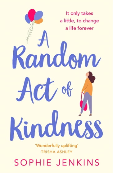 A Random Act of Kindness - Sophie Jenkins