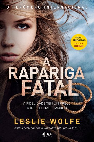 A Rapariga Fatal - Leslie Wolfe