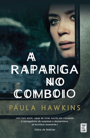 A Rapariga no Comboio - Paula Hawkins