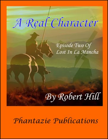 A Real Character - Robert Hill