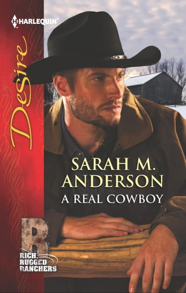 A Real Cowboy - Sarah M. Anderson