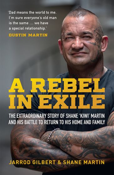 A Rebel in Exile - Jarrod Gilbert - Shane Martin