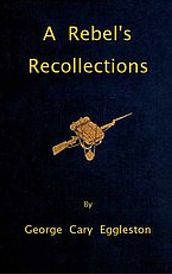 A Rebels Recollections