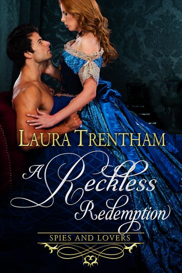 A Reckless Redemption - Laura Trentham