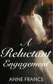 A Reluctant Engagement