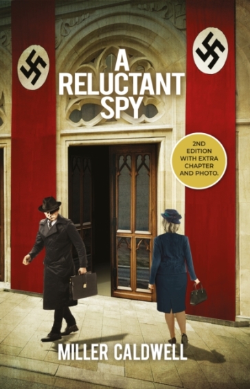 A Reluctant Spy - Miller Caldwell