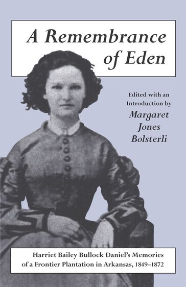 A Remembrance of Eden - Margaret Jones Bolsterli