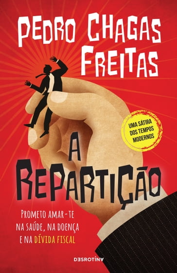 A Repartição - Pedro Chagas Freitas