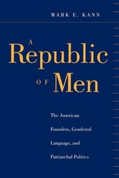 A Republic of Men