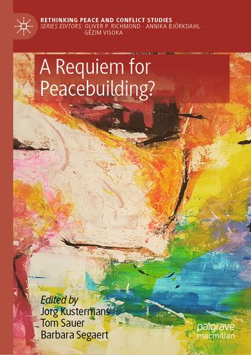 A Requiem for Peacebuilding?