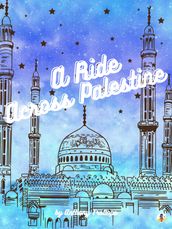 A Ride Across Palestine