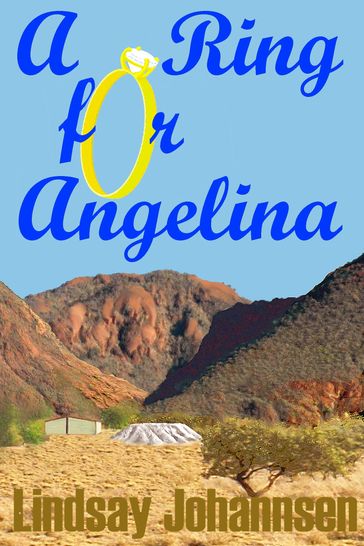 A Ring For Angelina - Lindsay Johannsen