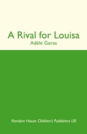 A Rival For Louisa