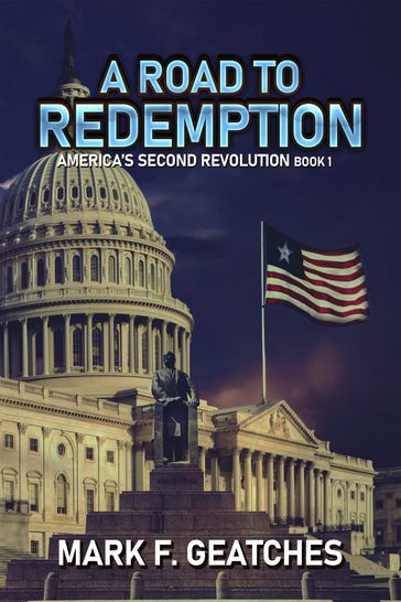 A Road to Redemption - Mark F. Geatches