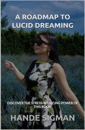 A Roadmap to Lucid Dreaming