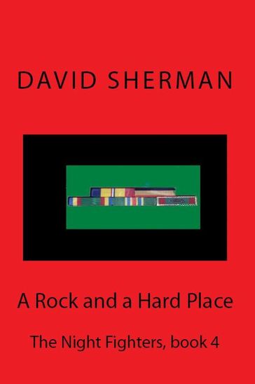 A Rock and a Hard Place - David Sherman