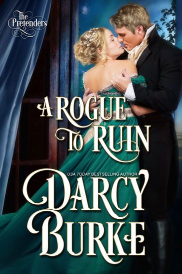 A Rogue to Ruin - Darcy Burke