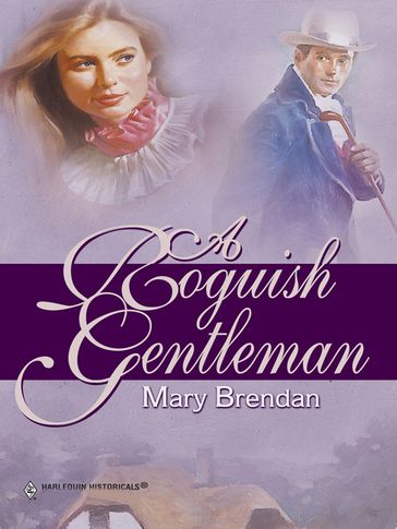 A Roguish Gentleman - Mary Brendan