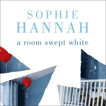 A Room Swept White - Sophie Hannah