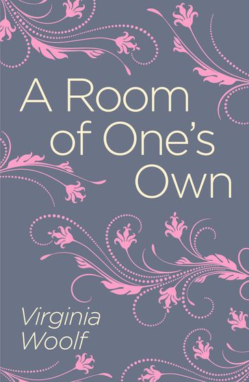 A Room of One's Own - Virginia Woolf