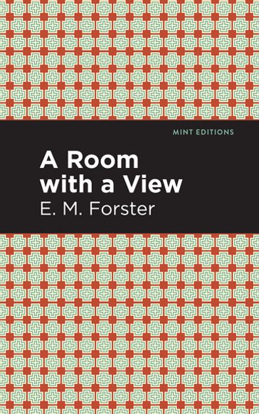 A Room with a View - Mint Editions - E. M. Forster