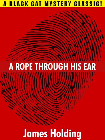 A Rope Through His Ear - James Holding