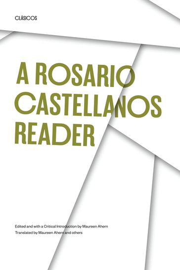A Rosario Castellanos Reader - Rosario Castellanos