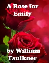 A Rose for Emily