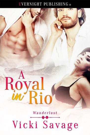 A Royal in Rio - Vicki Savage