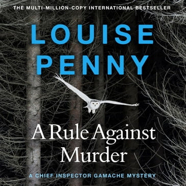 A Rule Against Murder - Louise Penny