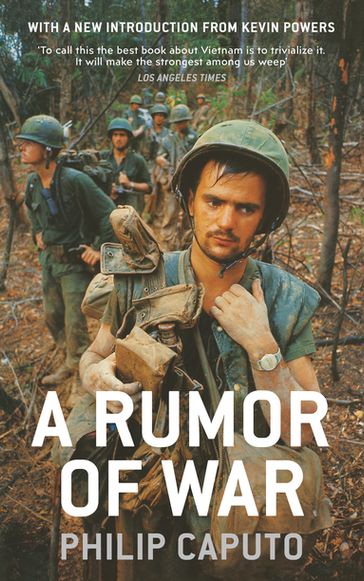 A Rumor of War - Philip Caputo