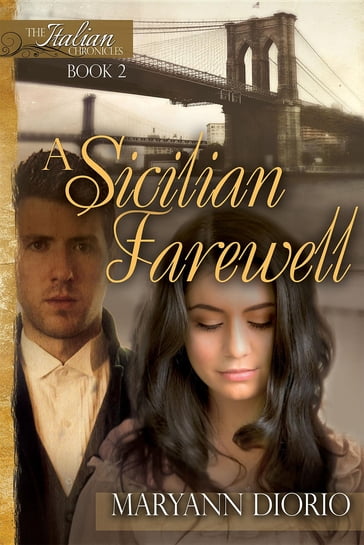 A SICILIAN FAREWELL - MaryAnn Diorio